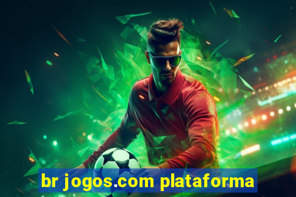 br jogos.com plataforma